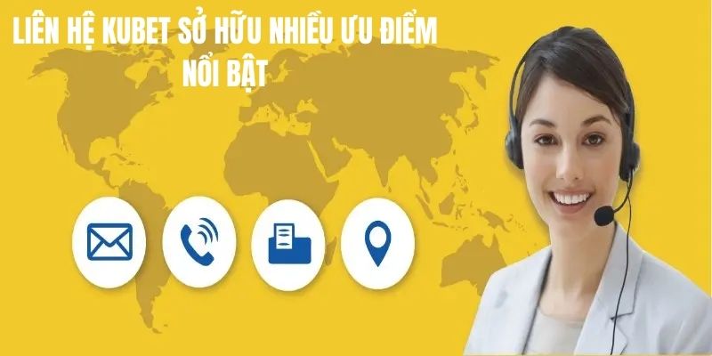 Dịch vụ CSKH của nhà cái Kubet tận tâm và chuyên nghiệp