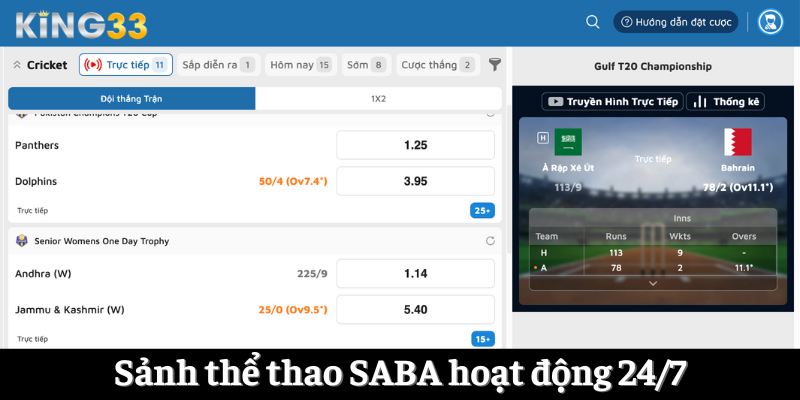 Sảnh thể thao SABA hoạt động 24/7